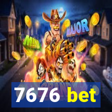 7676 bet